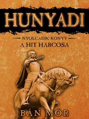 cover image of Hunyadi--A hit harcosa